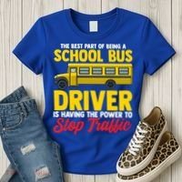School Bus Driver Can Stop Traffic School Bus Gift Cool Gift Women's T-Shirt thumb 3