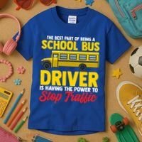 School Bus Driver Can Stop Traffic School Bus Gift Cool Gift Kids T-Shirt thumb 3