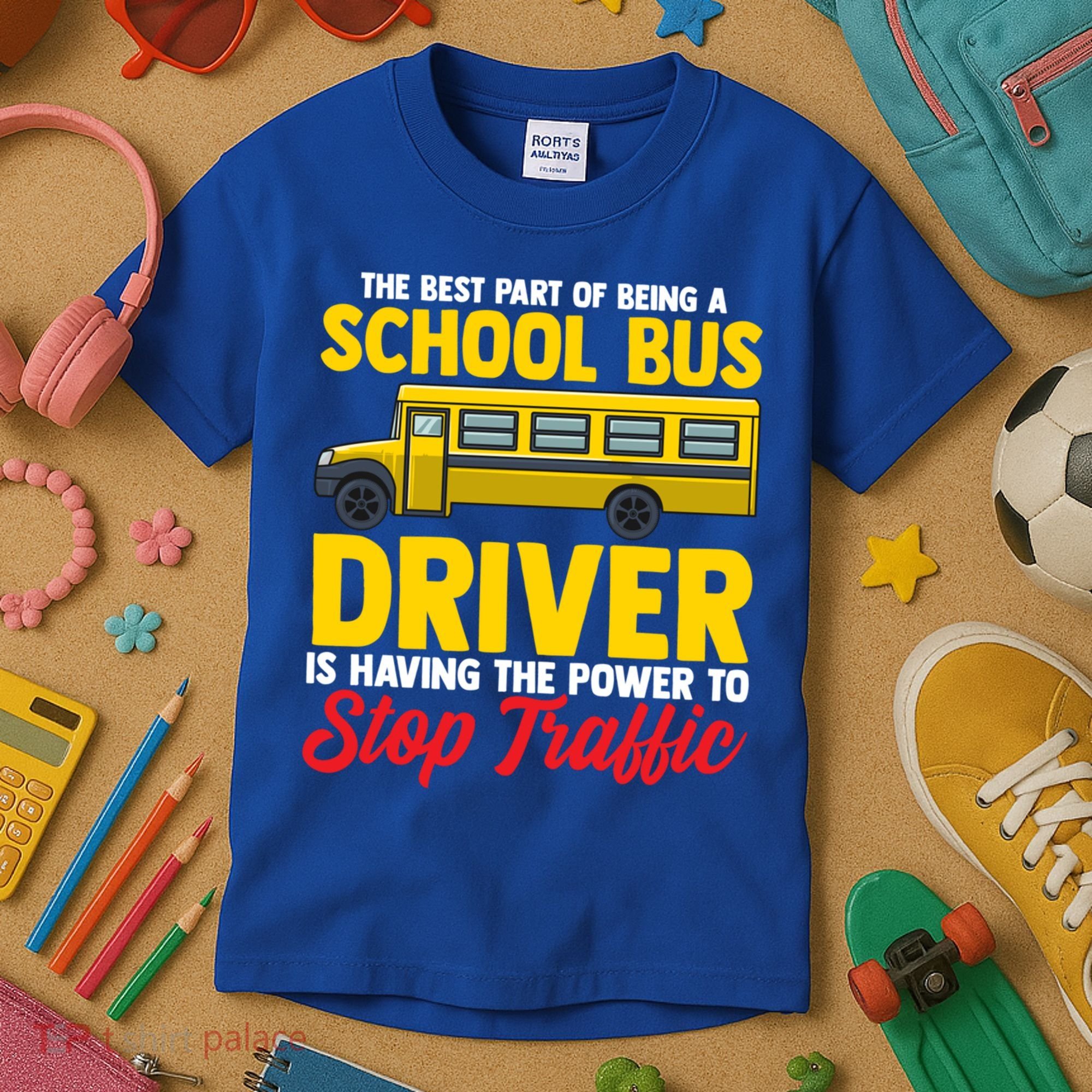 School Bus Driver Can Stop Traffic School Bus Gift Cool Gift Kids T-Shirt