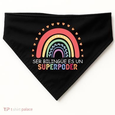 Ser Bilingue Es Un Superpoder Spanish Teacher Back To School USA-Made Doggie Bandana