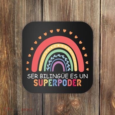 Ser Bilingue Es Un Superpoder Spanish Teacher Back To School Coaster