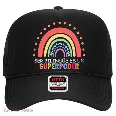Ser Bilingue Es Un Superpoder Spanish Teacher Back To School Hat
