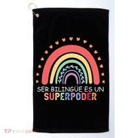 Ser Bilingue Es Un Superpoder Spanish Teacher Back To School Golf Towel thumb 0