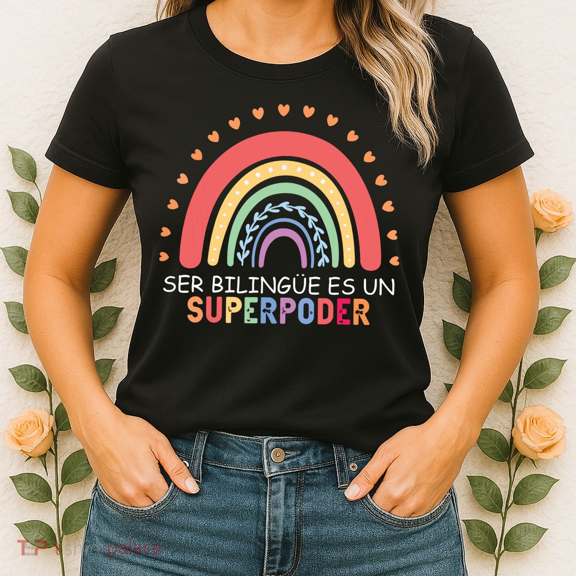 Ser Bilingue Es Un Superpoder Spanish Teacher Back To School Women's T-Shirt
