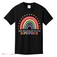 Ser Bilingue Es Un Superpoder Spanish Teacher Back To School Kids T-Shirt thumb 0