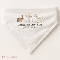 Silly Bunny Easter Is About The Lamb God Jesus Easter Day Faith USA-Made Doggie Bandana thumb 0