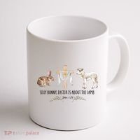 Silly Bunny Easter Is About The Lamb God Jesus Easter Day Faith Coffee Mug thumb 1