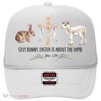 Silly Bunny Easter Is About The Lamb God Jesus Easter Day Faith Hat thumb 0