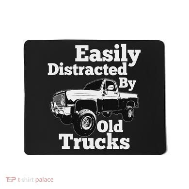 Square Body Easily Distracted By Old Trucks Squarebody Mousepad