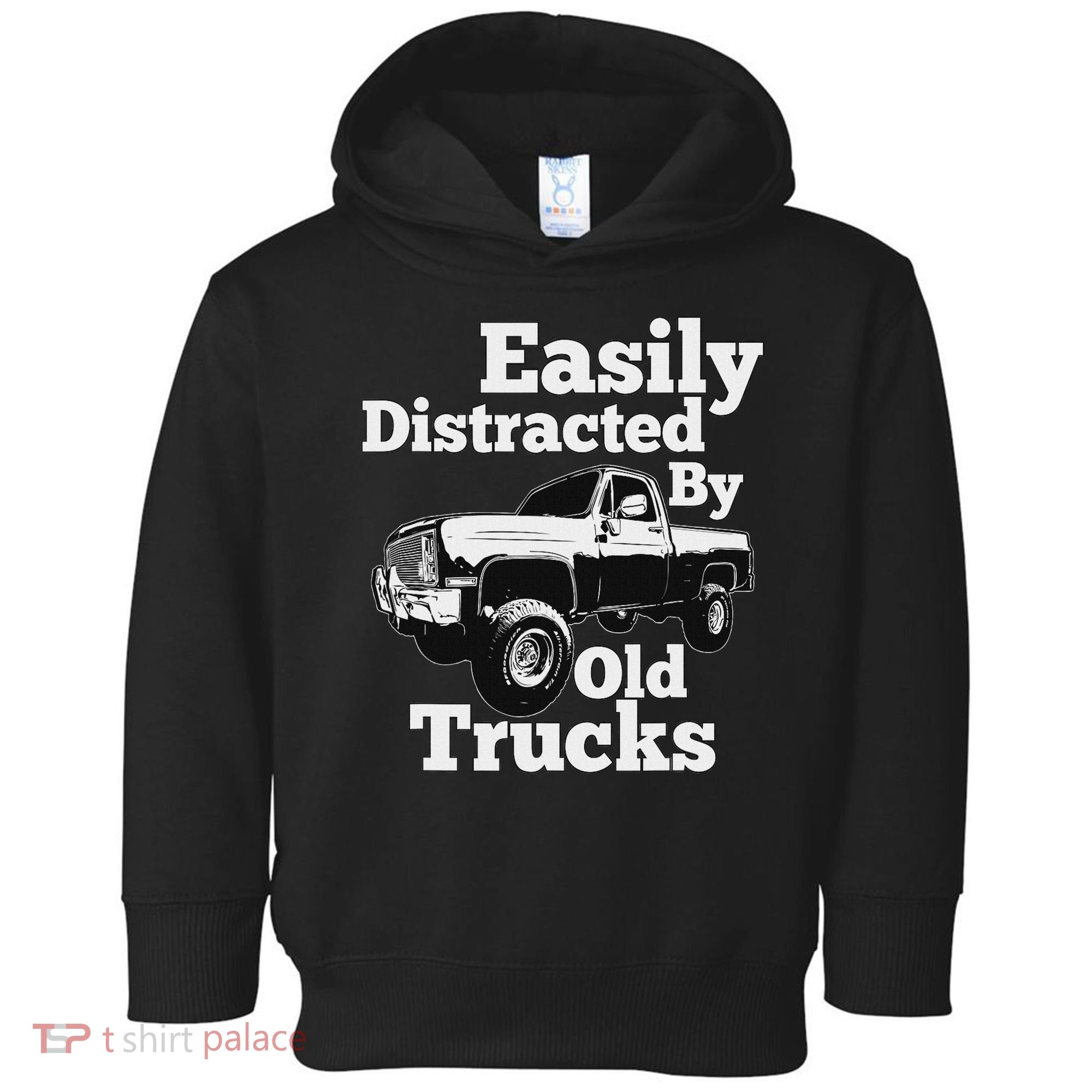 Square Body Easily Distracted By Old Trucks Squarebody Toddler Hoodie