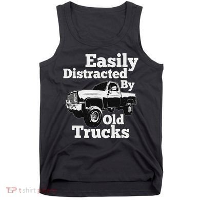 Square Body Easily Distracted By Old Trucks Squarebody Tank Top