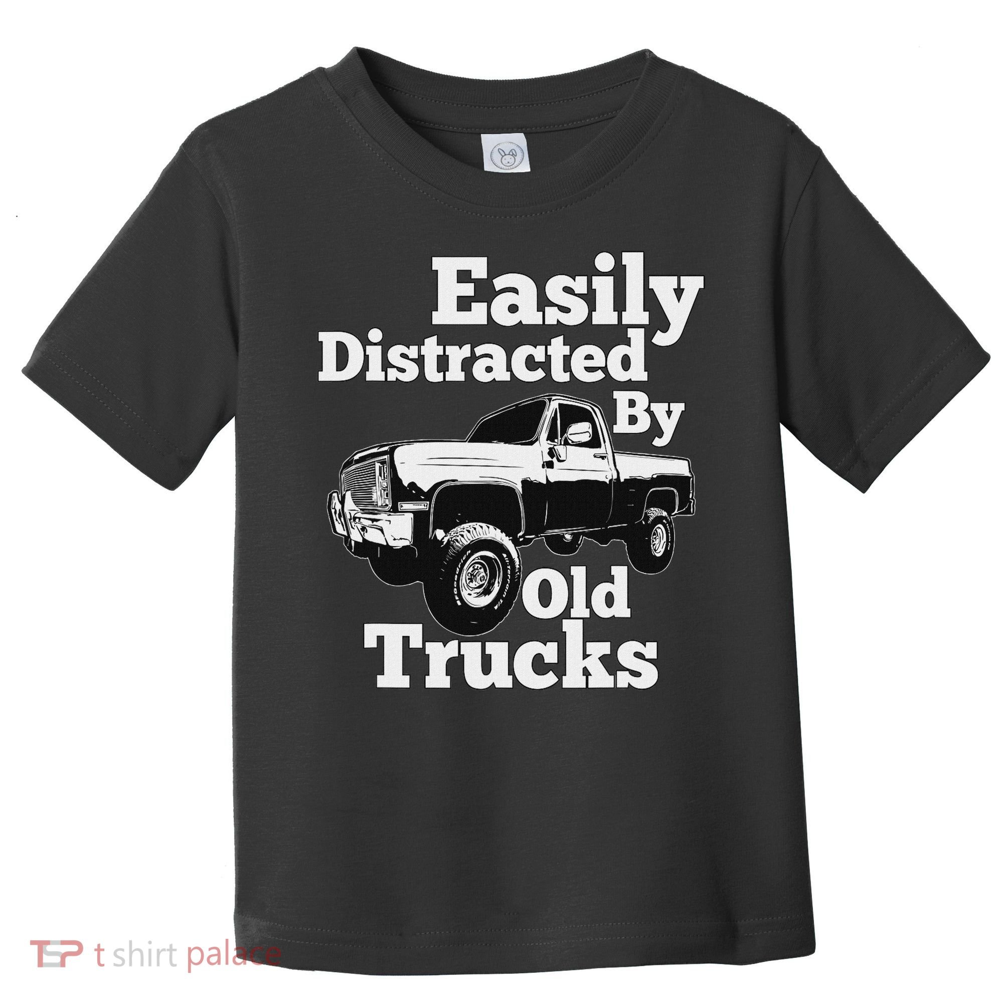 Square Body Easily Distracted By Old Trucks Squarebody Toddler T-Shirt