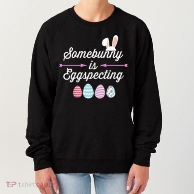 Some Bunny Easter Pregnancy Announcet For Expecting Mom Great Gift Women's Sweatshirt