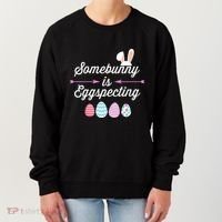 Some Bunny Easter Pregnancy Announcet For Expecting Mom Great Gift Women's Sweatshirt thumb 0