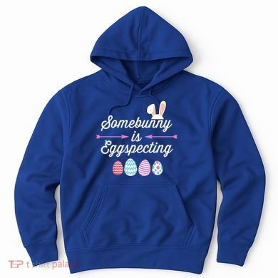 Some Bunny Easter Pregnancy Announcet For Expecting Mom Great Gift Hoodie