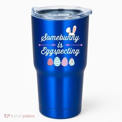 Some Bunny Easter Pregnancy Announcet For Expecting Mom Great Gift Tumbler