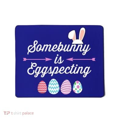 Some Bunny Easter Pregnancy Announcet For Expecting Mom Great Gift Mousepad