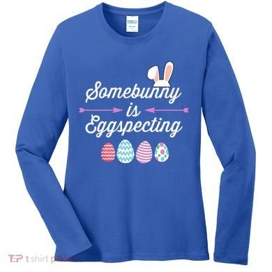 Some Bunny Easter Pregnancy Announcet For Expecting Mom Great Gift Women's Long Sleeve Shirt