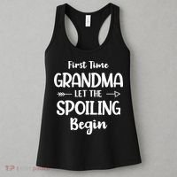 Spoiling Begin Funny Grandmother Novelty First Time Grandma Women's Tank Top thumb 3