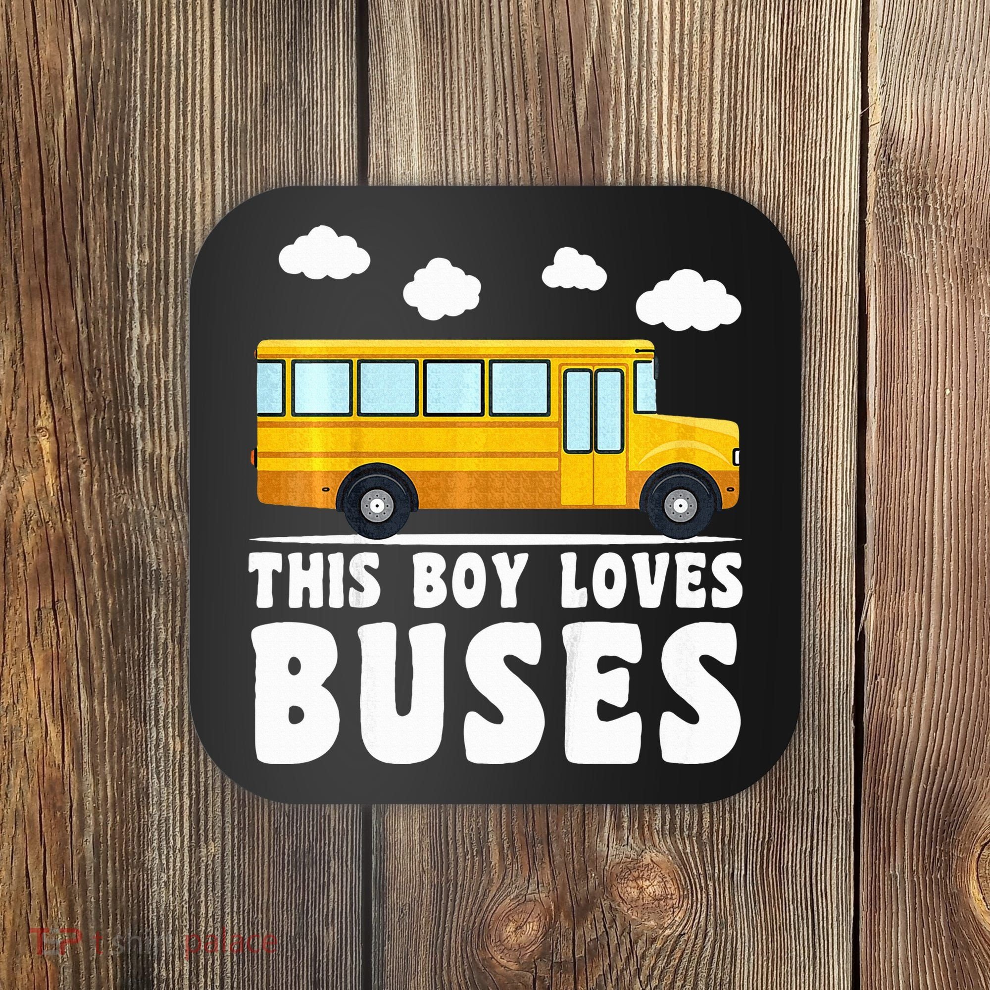 School Bus Funny Bus Lover This loves Buses Coaster