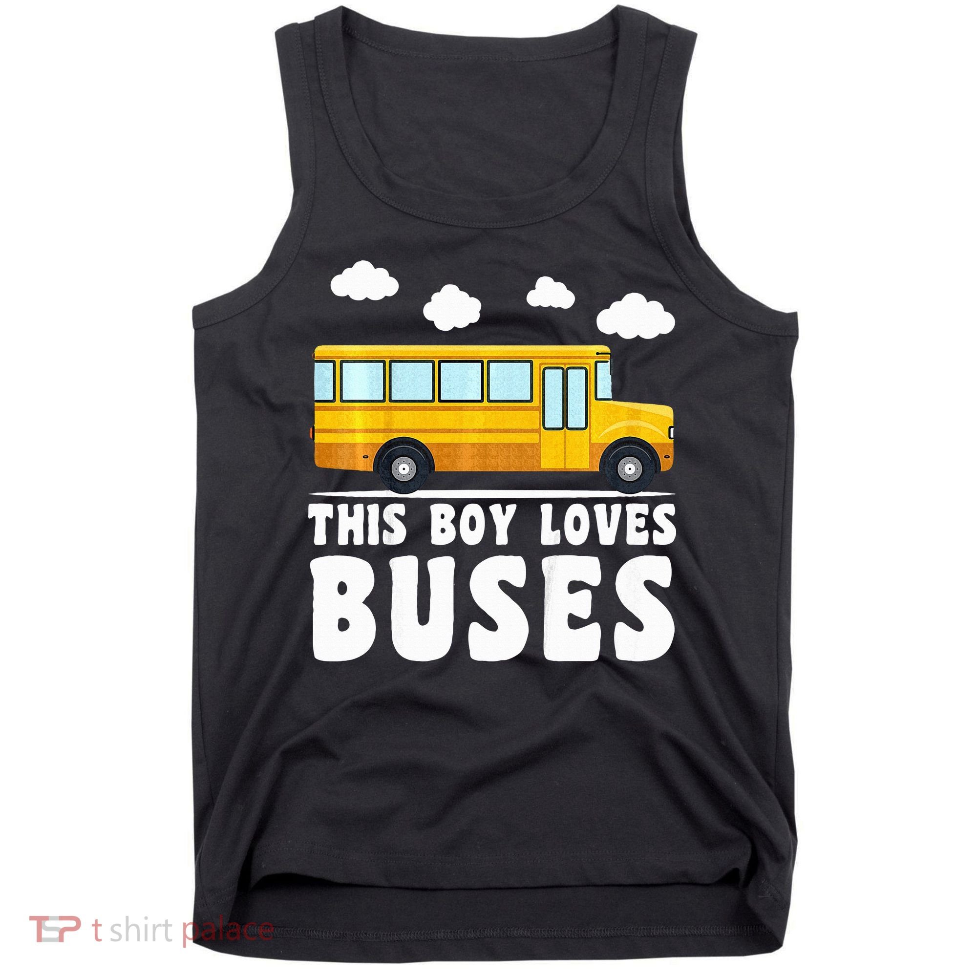 School Bus Funny Bus Lover This loves Buses Tank Top