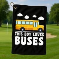 School Bus Funny Bus Lover This loves Buses Golf Towel thumb 1