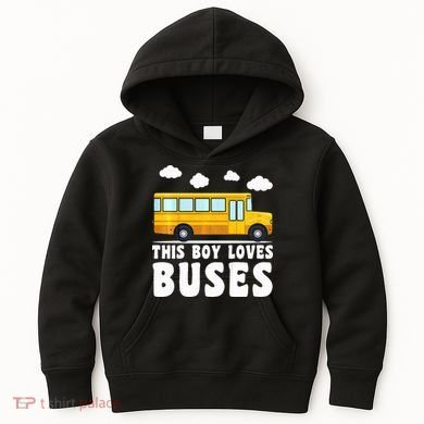 School Bus Funny Bus Lover This loves Buses Kids Hoodie