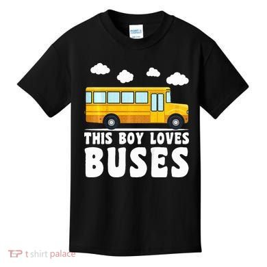 School Bus Funny Bus Lover This loves Buses Kids T-Shirt