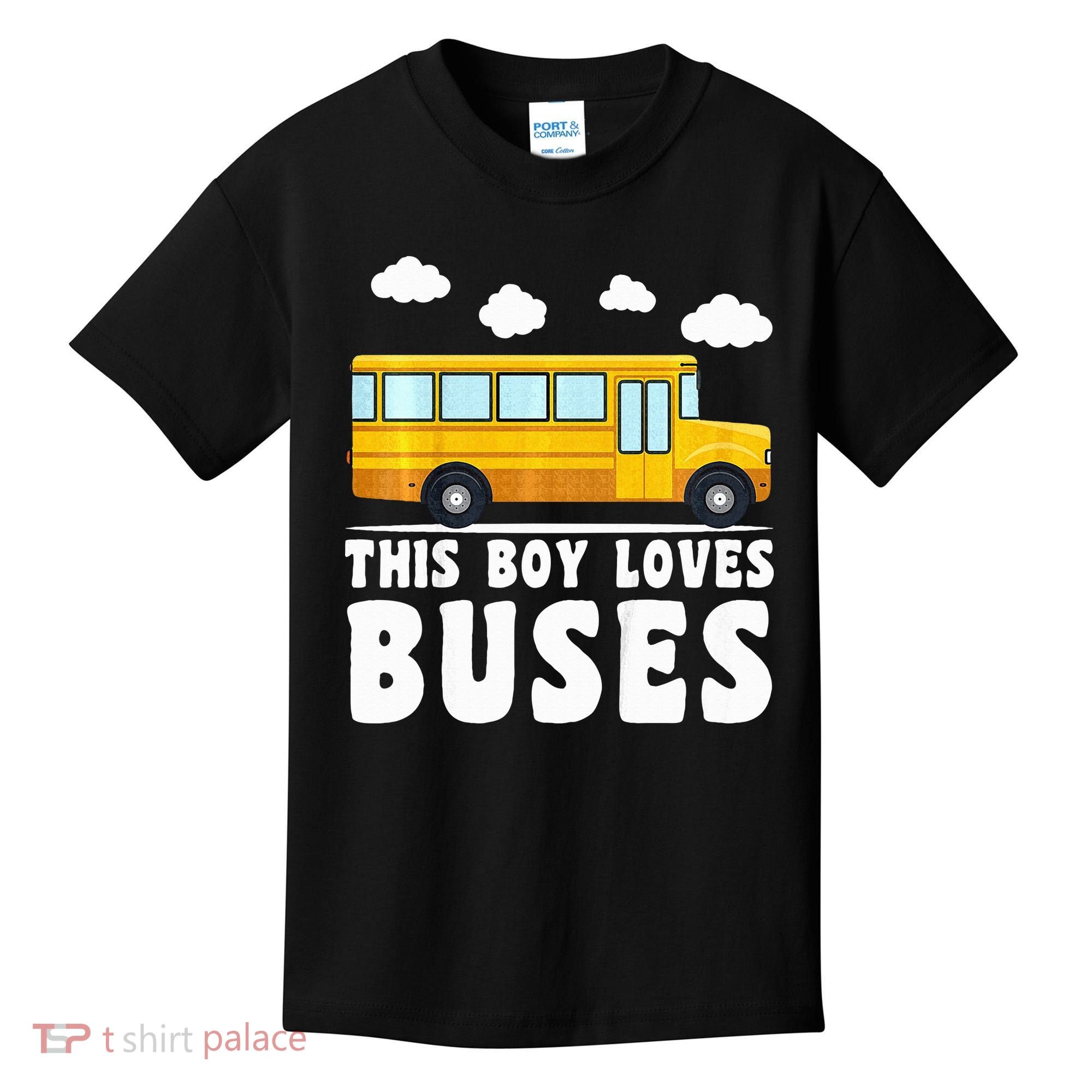 School Bus Funny Bus Lover This loves Buses Kids T-Shirt