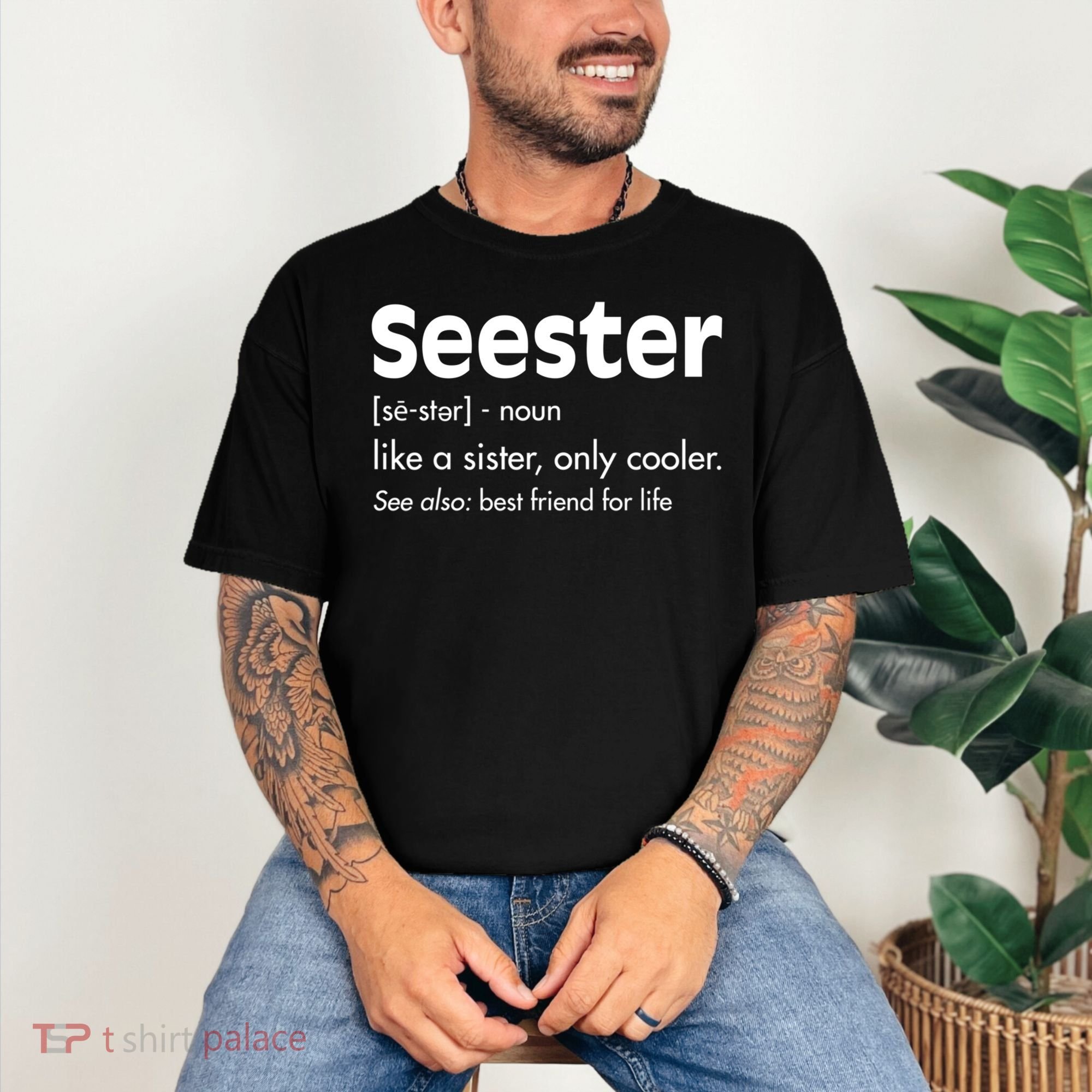 Sister Birthday Funny Gift With Funny Seester Definition Gift Comfort Colors T-Shirt