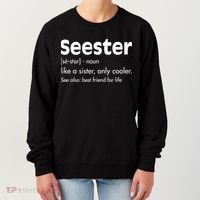 Sister Birthday Funny Gift With Funny Seester Definition Gift Women's Sweatshirt thumb 0