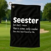 Sister Birthday Funny Gift With Funny Seester Definition Gift Golf Towel thumb 1