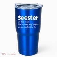 Sister Birthday Funny Gift With Funny Seester Definition Gift Tumbler thumb 0