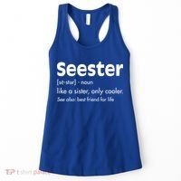 Sister Birthday Funny Gift With Funny Seester Definition Gift Women's Tank Top thumb 0