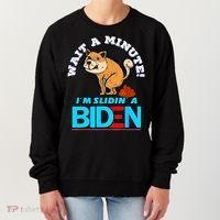 Slidin Biden Funny Dog Trump Political Sarcasm Women's Sweatshirt thumb 0