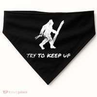 Skiing Bigfoot Funny Sasquatch Yeti Ski Try To Keep Up Gift USA-Made Doggie Bandana thumb 0