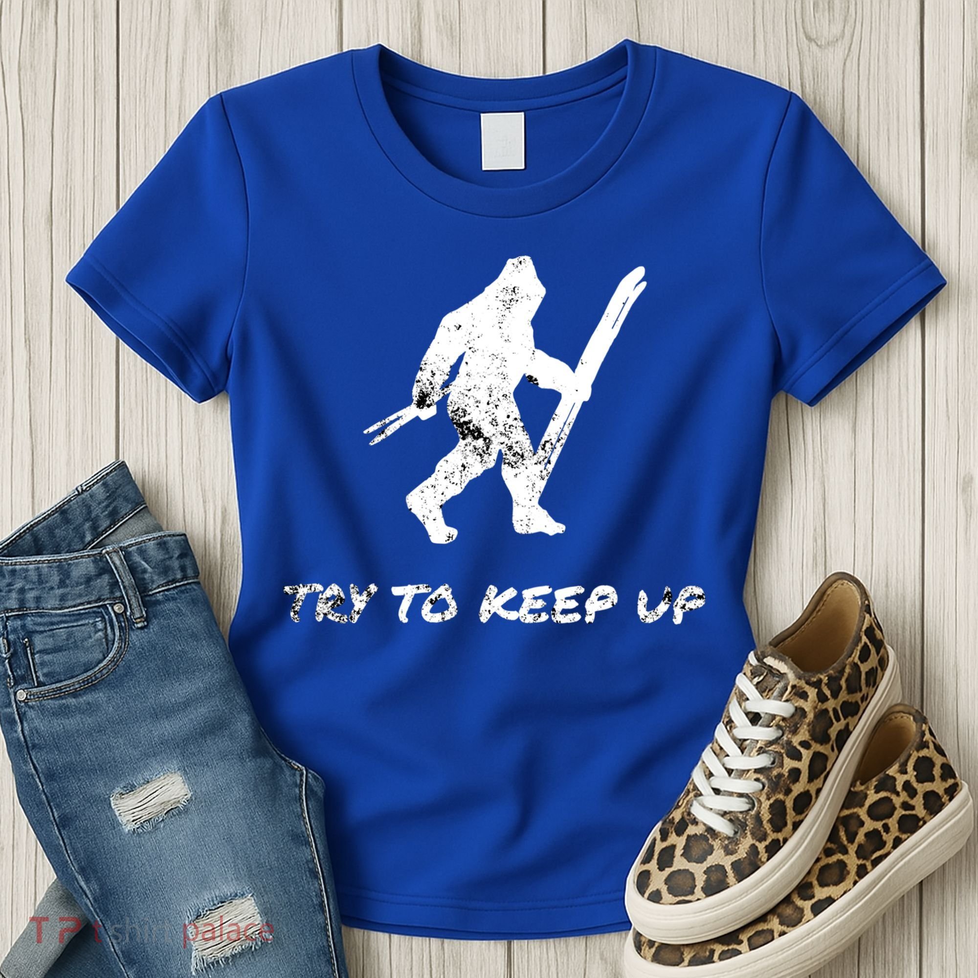 Skiing Bigfoot Funny Sasquatch Yeti Ski Try To Keep Up Gift Women's T-Shirt