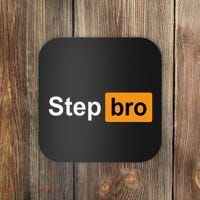Step Bro Funny Adult Costume Coaster thumb 0