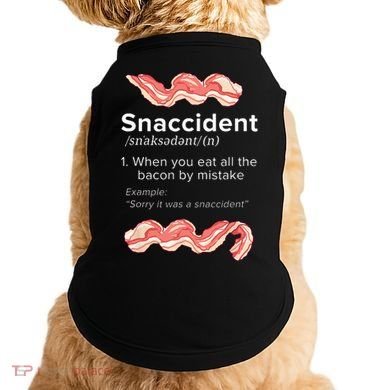 Snaccident Bacon For Bacon Lover Doggie Tank