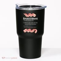 Snaccident Bacon For Bacon Lover Tumbler thumb 0