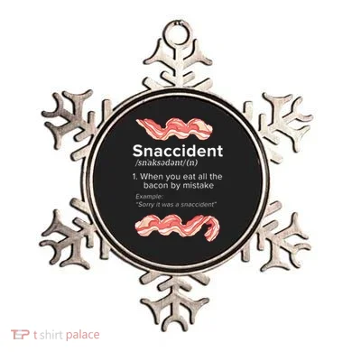 Snaccident Bacon For Bacon Lover Ornament