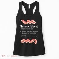 Snaccident Bacon For Bacon Lover Women's Tank Top thumb 0