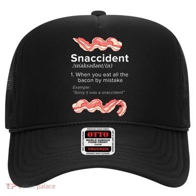 Snaccident Bacon For Bacon Lover Hat
