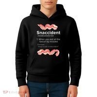 Snaccident Bacon For Bacon Lover Kids Hoodie thumb 4