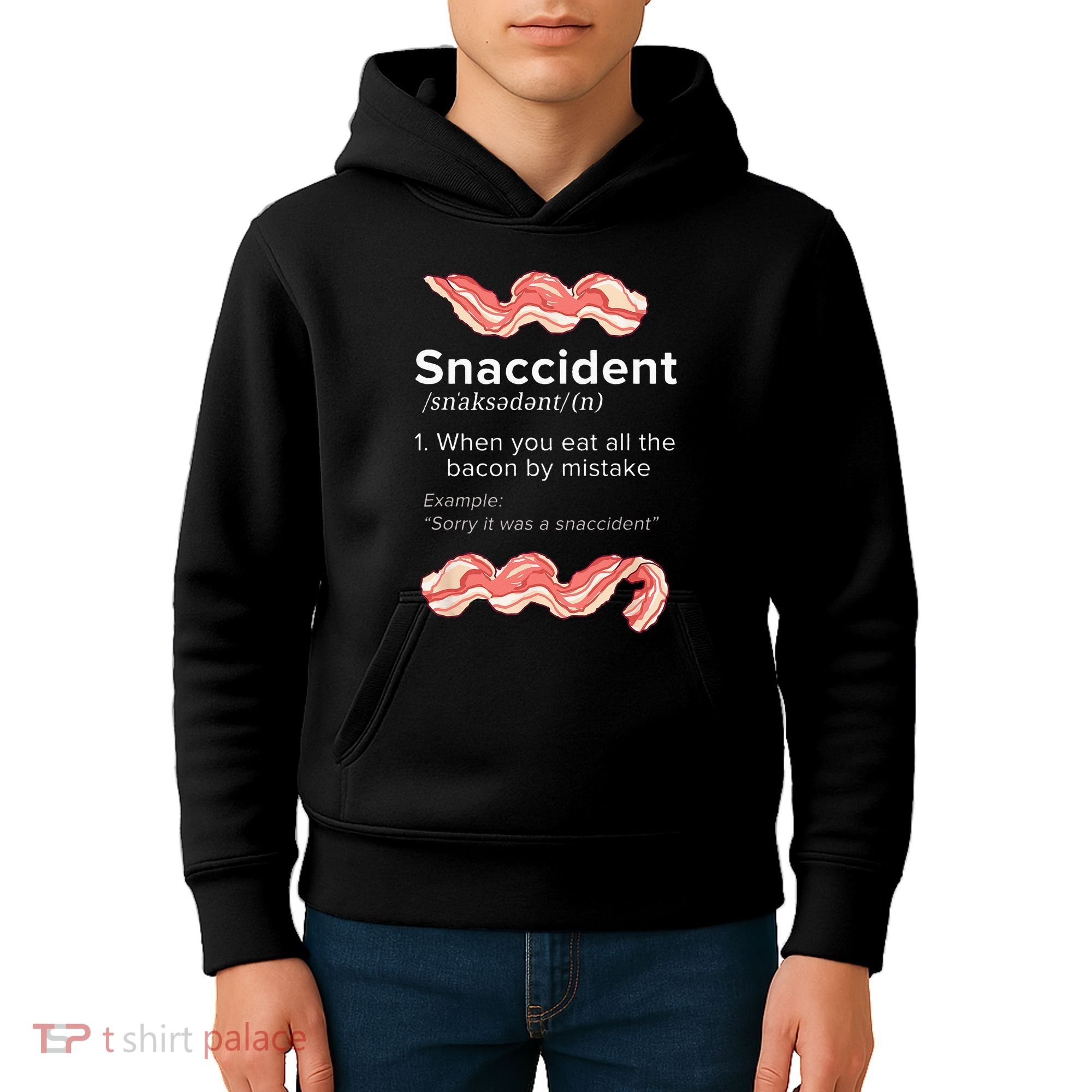 Snaccident Bacon For Bacon Lover Kids Hoodie