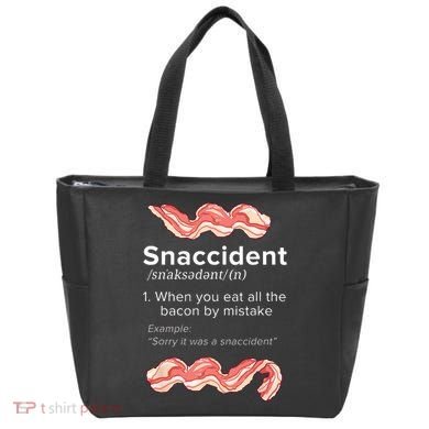 Snaccident Bacon For Bacon Lover Tote Bag