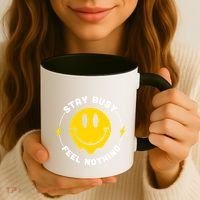 Stay Busy Feel Nothing Gift Coffee Mug thumb 3