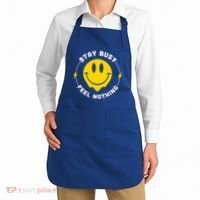 Stay Busy Feel Nothing Gift Apron thumb 2