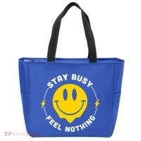 Stay Busy Feel Nothing Gift Tote Bag thumb 0