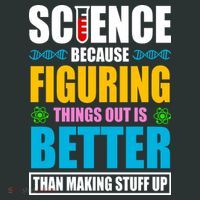 Science Because Figuring Things Out Is Better Funny Kids T-Shirt thumb 4